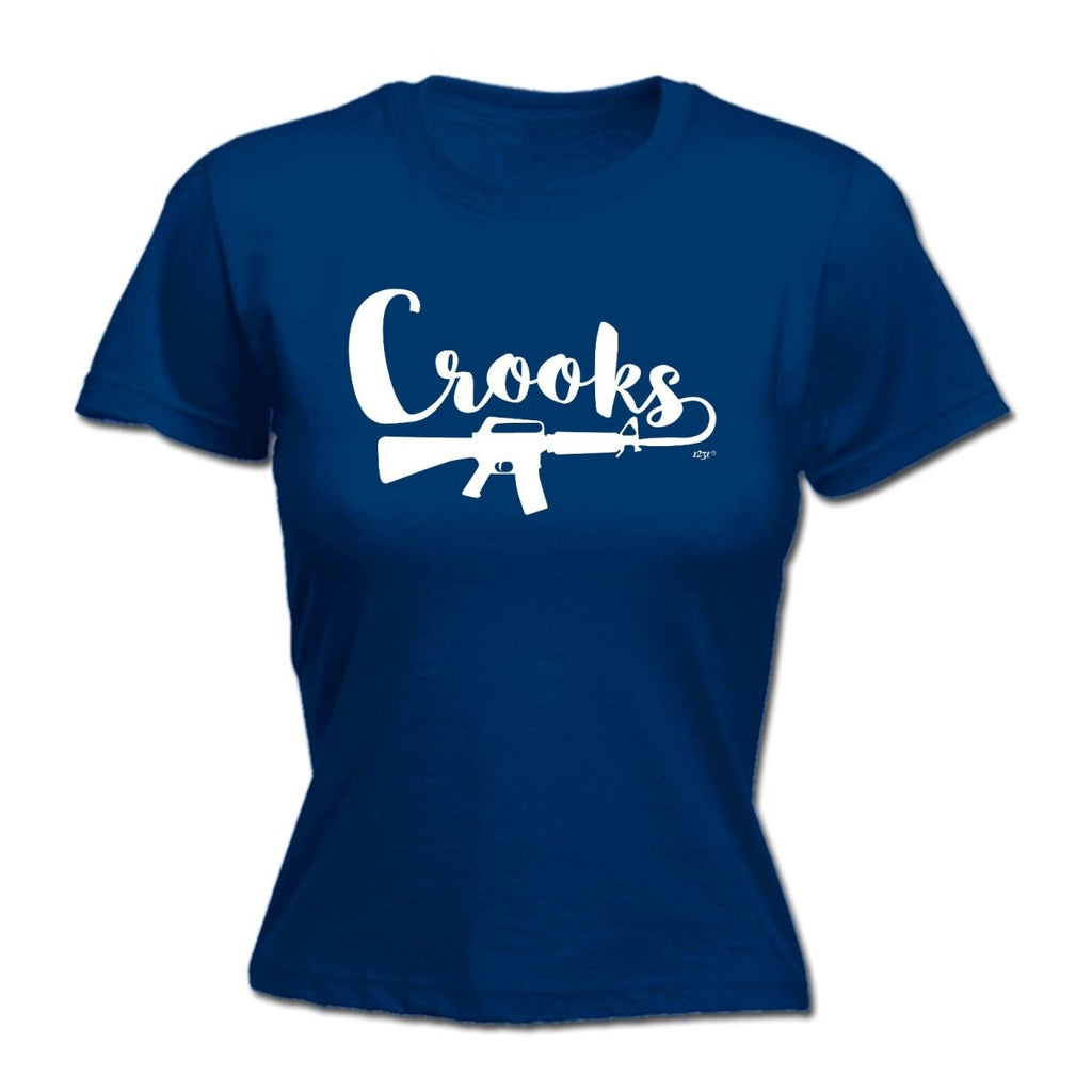 Crooks - Funny Novelty Womens T-Shirt T Shirt Tshirt - 123t Australia | Funny T-Shirts Mugs Novelty Gifts
