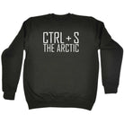 Ctrl S Save The Arctic - Funny Novelty Sweatshirt - 123t Australia | Funny T-Shirts Mugs Novelty Gifts