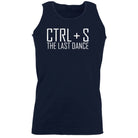 Ctrl S Save The Last Dance - Funny Novelty Vest Singlet Unisex Tank Top - 123t Australia | Funny T-Shirts Mugs Novelty Gifts