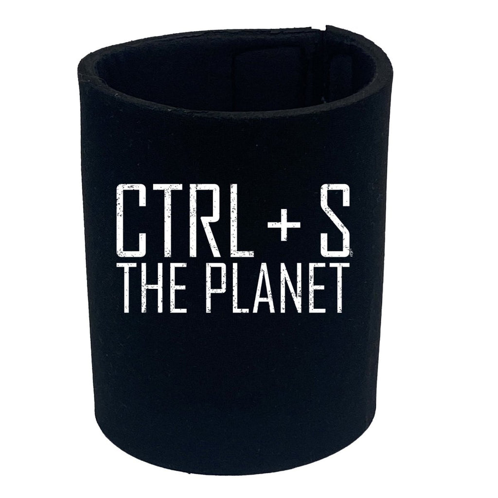 Ctrl S Save The Planet - Funny Novelty Stubby Holder - 123t Australia | Funny T-Shirts Mugs Novelty Gifts