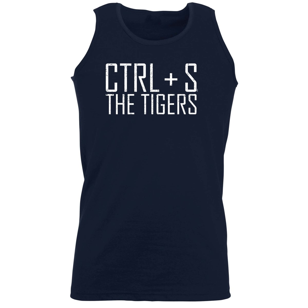 Ctrl S Save The Tigers - Funny Novelty Vest Singlet Unisex Tank Top - 123t Australia | Funny T-Shirts Mugs Novelty Gifts