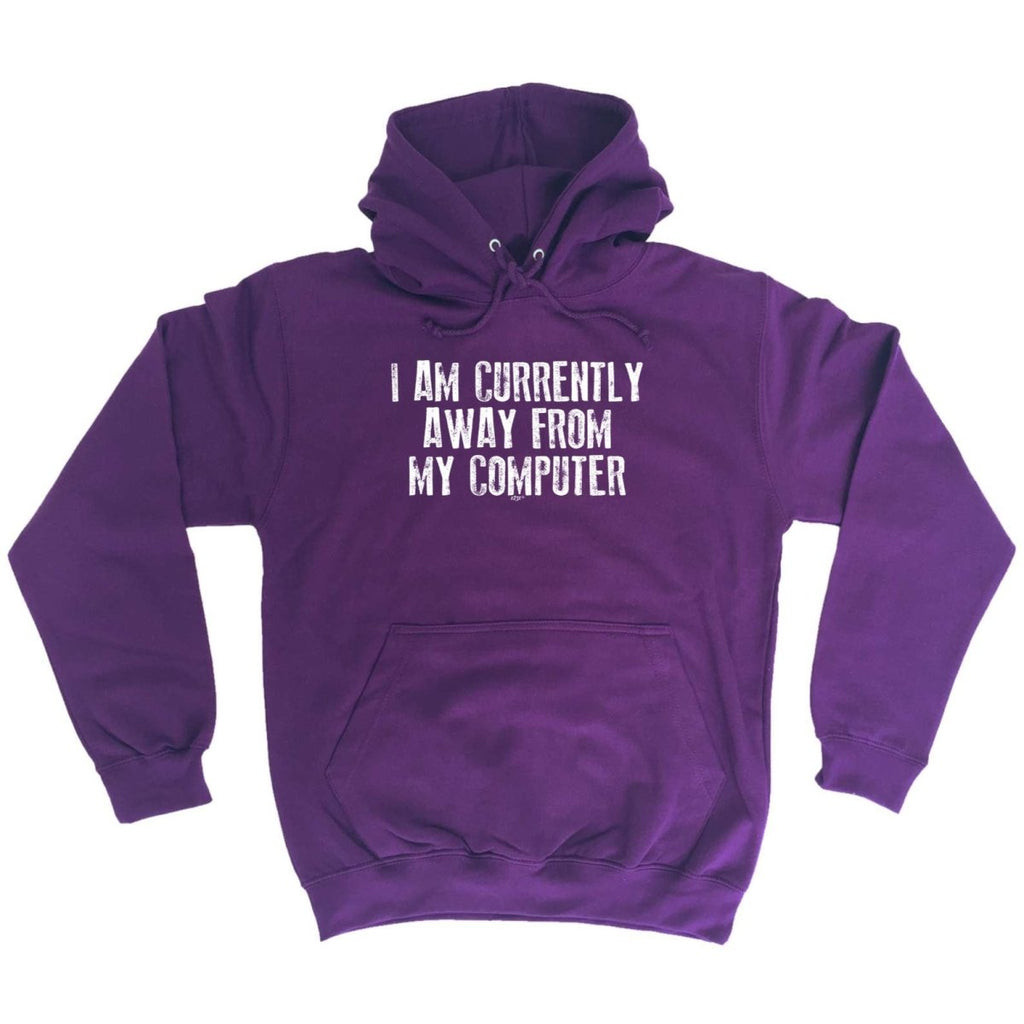 Currently Away From My Computer - Funny Novelty Hoodies Hoodie - 123t Australia | Funny T-Shirts Mugs Novelty Gifts