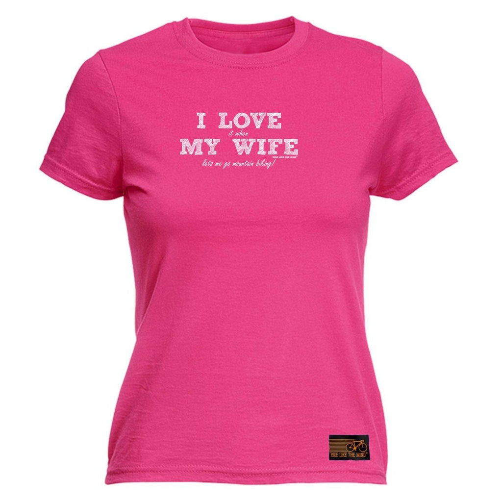 Cycling Rltw I Love It When My Wife Lets Me Go Mountain Biking - Funny Novelty Womens T-Shirt T Shirt Tshirt - 123t Australia | Funny T-Shirts Mugs Novelty Gifts