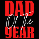 Dad Of The Year Father Daddy Fathers Day - Mens 123t Funny T-Shirt Tshirts