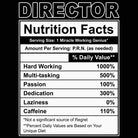 Director Nutrition Facts - Mens 123t Funny T-Shirt Tshirts