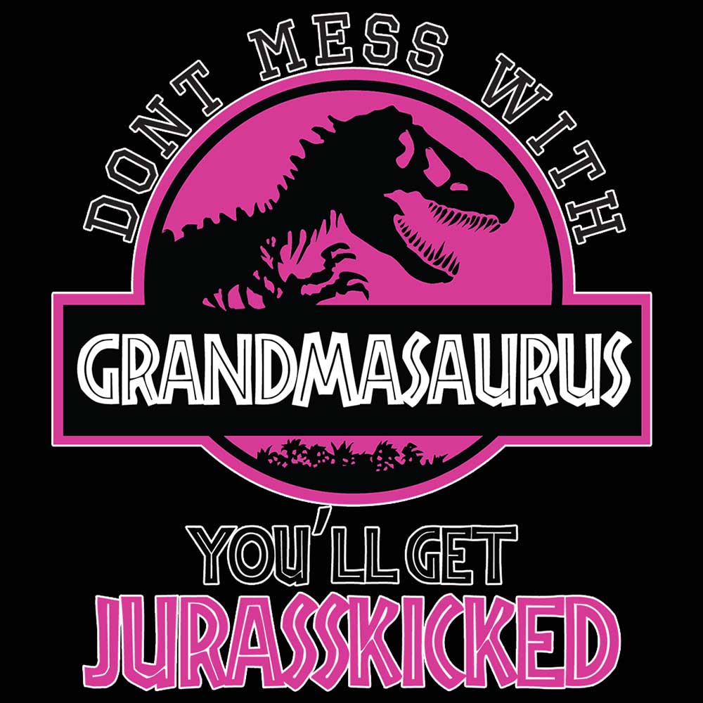 Dont Mess With Grandma Nana Dinosaur Dino - Mens 123t Funny T-Shirt Tshirts
