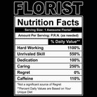 Florist Nutrition Facts - Mens 123t Funny T-Shirt Tshirts