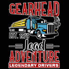 Gearhead Load Adventure Legendary Drivers Truck - Mens 123t Funny T-Shirt Tshirts