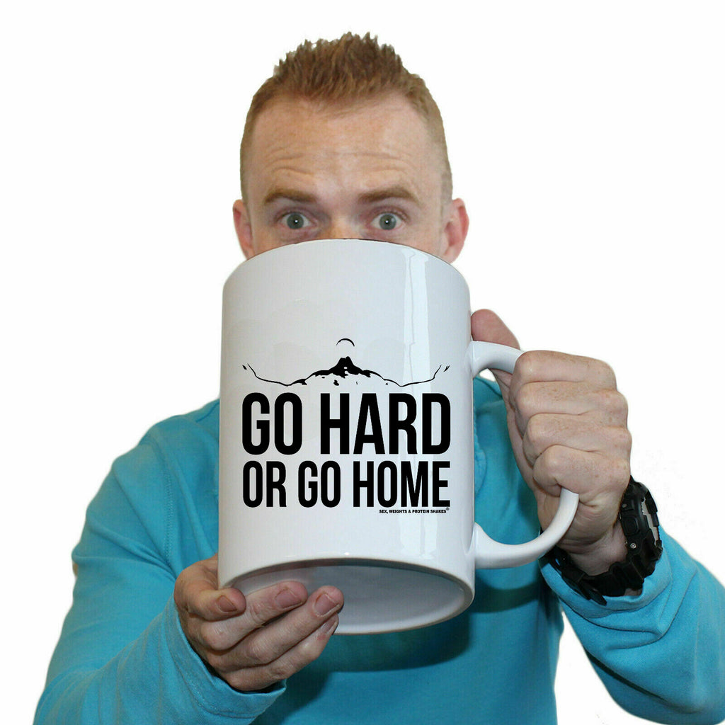 Gym Go Hard Or Go Home - Funny Giant 2 Litre Mug