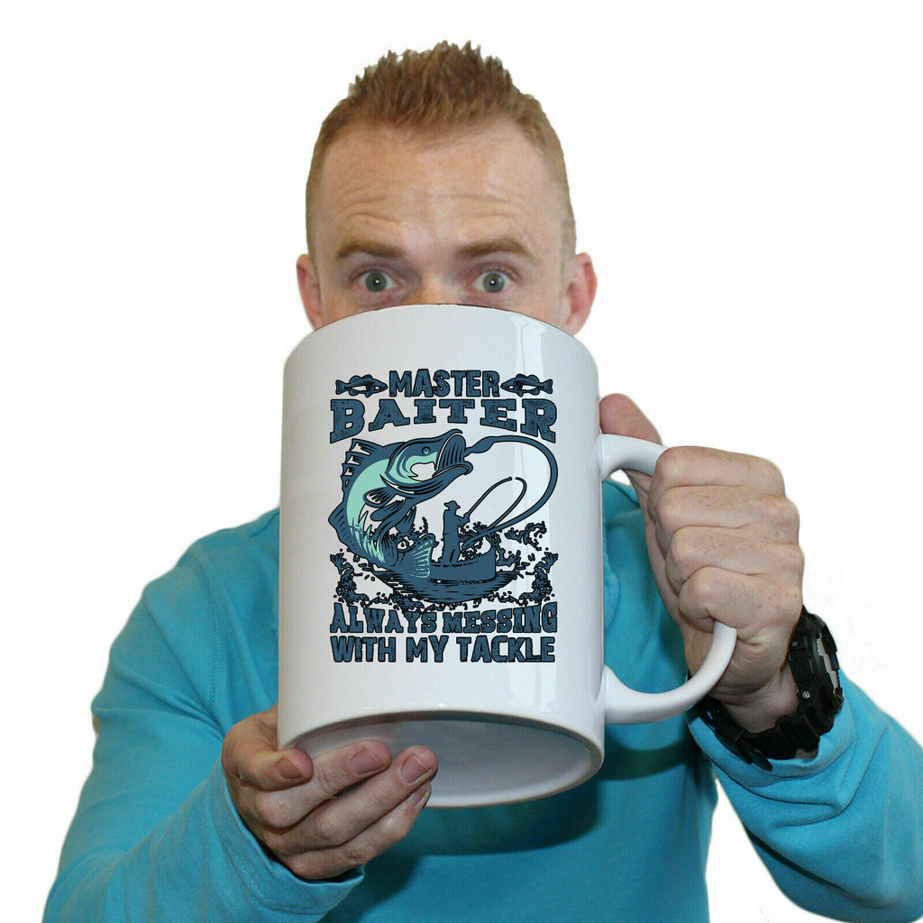 Master Baiter Always Messing With My Tackle V3 Fishing - Funny Giant 2 Litre Mug