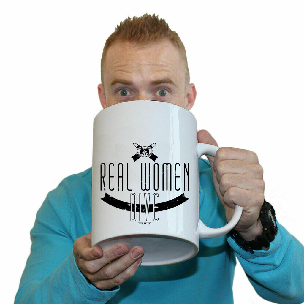 Ow Real Women Dive - Funny Giant 2 Litre Mug