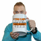 You Can Niver Have Too Many Guitars Electric Bass Guitar - Funny Giant 2 Litre Mug