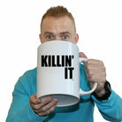 Killin It - Funny Giant 2 Litre Mug