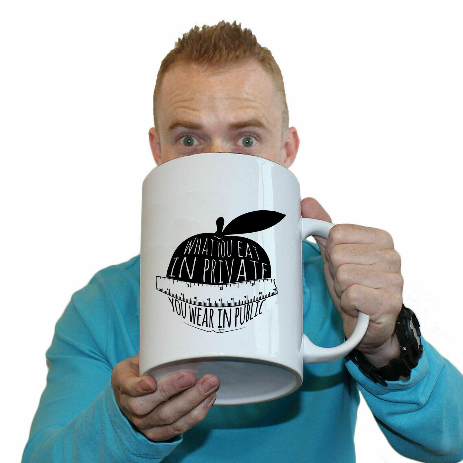 What You Eat In Private You Wear In Public - Funny Giant 2 Litre Mug