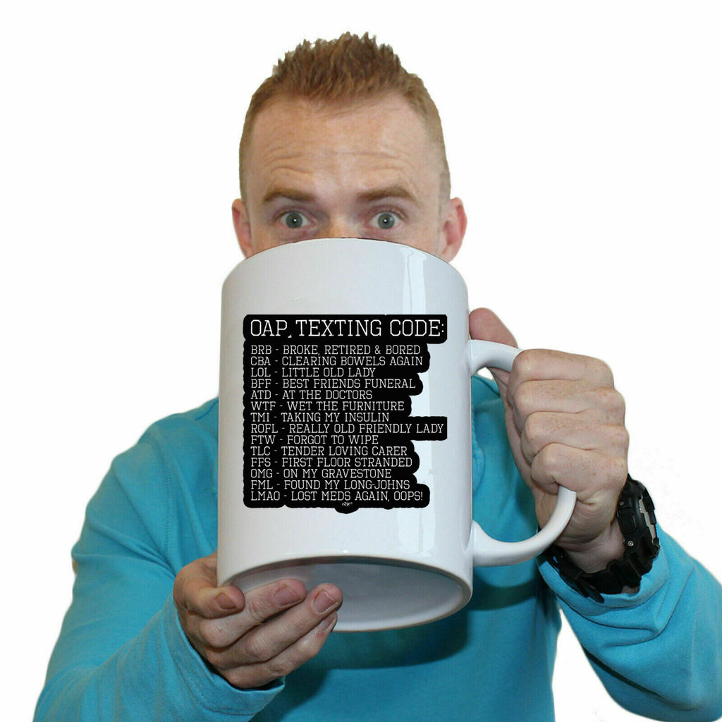 Oap Texting Code - Funny Giant 2 Litre Mug