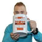 Dont Make Me Use My Design Engineering Voice - Funny Giant 2 Litre Mug