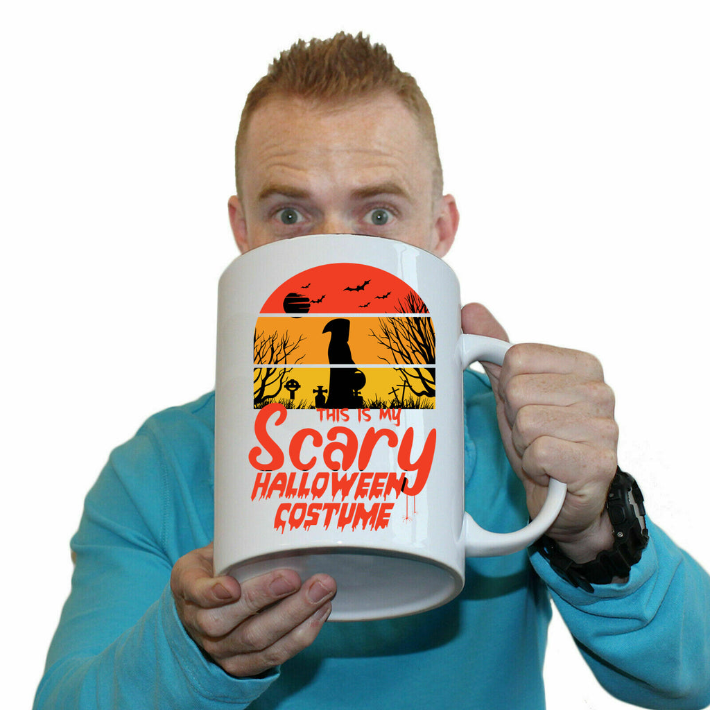 This Is My Scary Halloween Costume Halloween Trick Or Treat - Funny Giant 2 Litre Mug