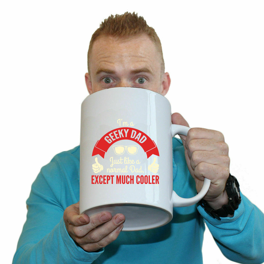 Im A Geeky Dad - Funny Giant 2 Litre Mug Cup