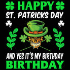 Happy St Patricks Day Yes Its My Birthday Irish - Mens 123t Funny T-Shirt Tshirts