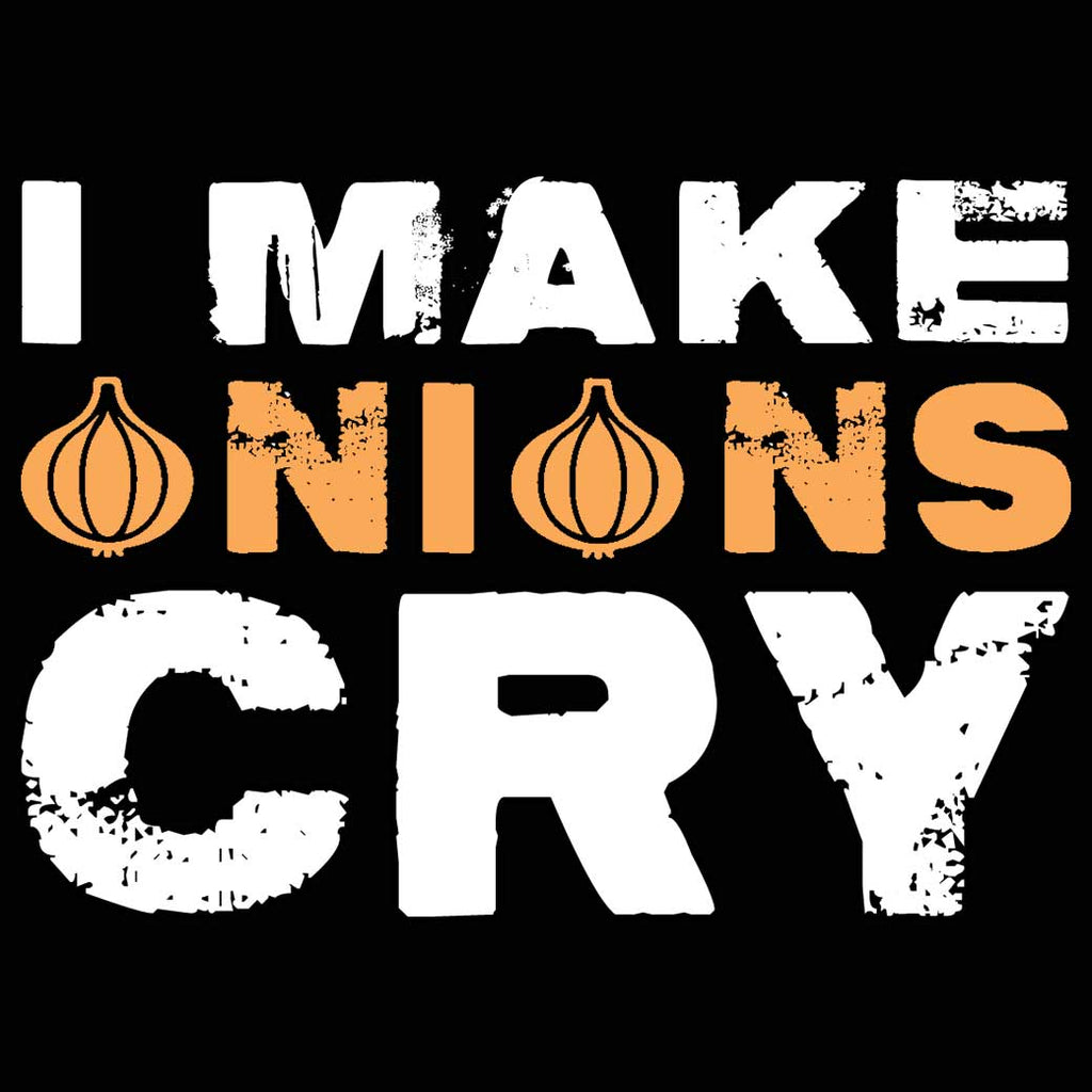 I Make Onions Cry Chef Cooking Kitchen - Mens 123t Funny T-Shirt Tshirts
