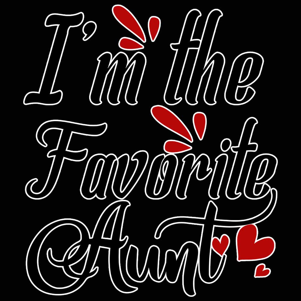 Im The Favorite Aunt Auntie - Mens 123t Funny T-Shirt Tshirts