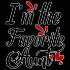 Im The Favorite Aunt Auntie - Mens 123t Funny T-Shirt Tshirts