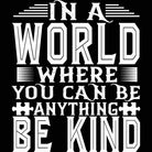 In A World Be Kind Autism - Mens 123t Funny T-Shirt Tshirts