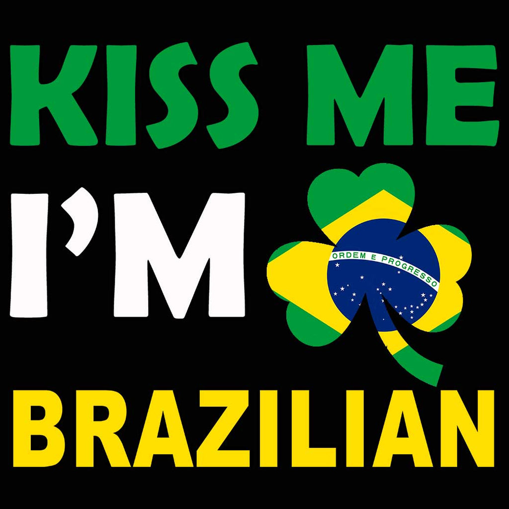 Kiss Me Im Brazilian Brazil Flag Lucky - Mens 123t Funny T-Shirt Tshirts