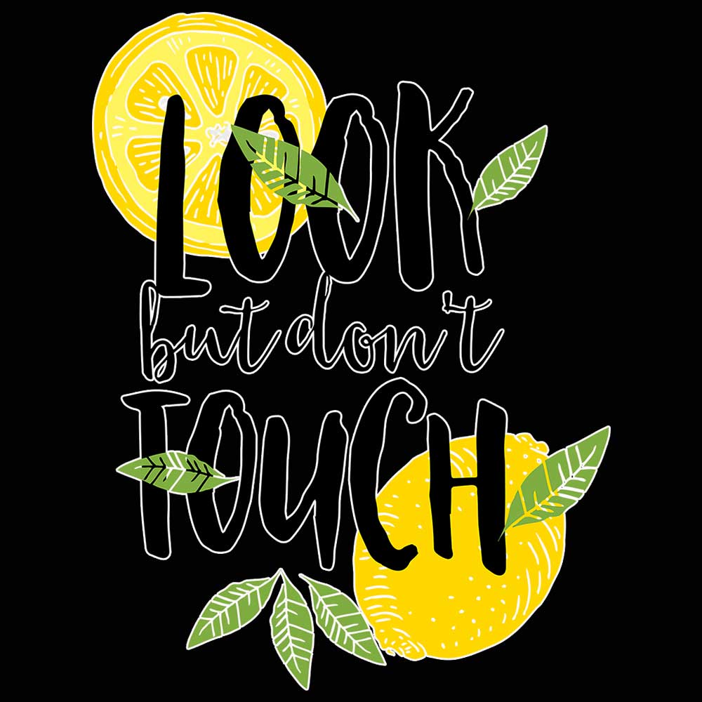 Lemons Look But Dont Touch - Mens 123t Funny T-Shirt Tshirts