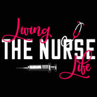 Living The Nurse Life - Mens 123t Funny T-Shirt Tshirts