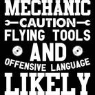 Mechanic Caution Flying Tool Offensive Language - Mens 123t Funny T-Shirt Tshirts