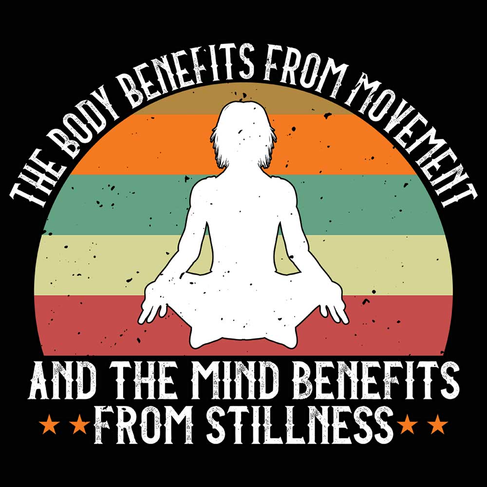 Meditation Voga The Body Benefits From Movement - Mens 123t Funny T-Shirt Tshirts