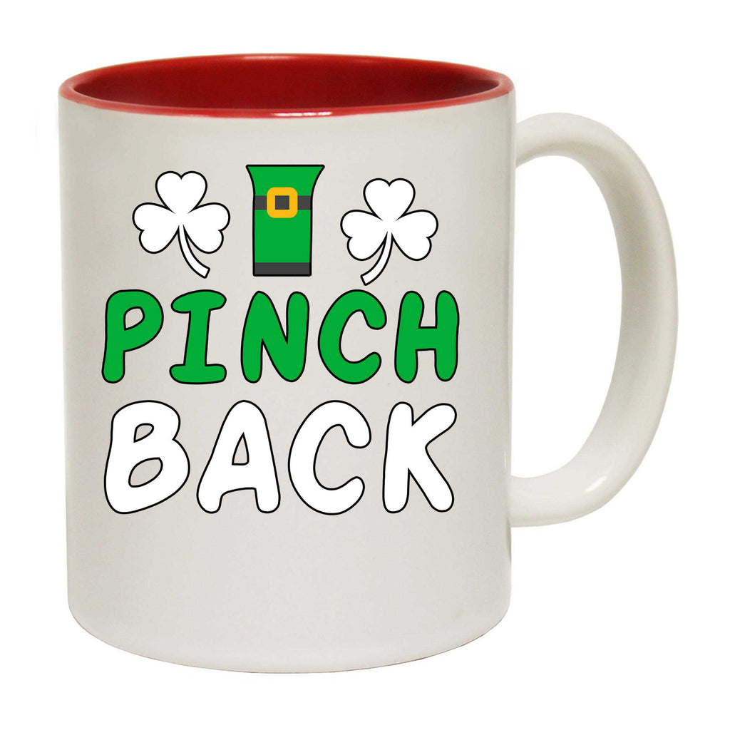 I Pinch Back Irish St Patricks Day Ireland - Funny Coffee Mug
