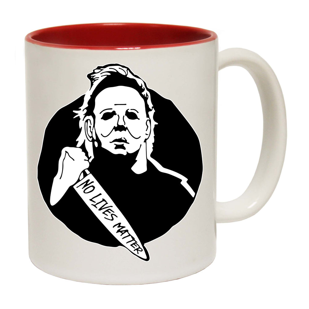 No Lives Matter Halloween Trick Or Treat - Funny Coffee Mug