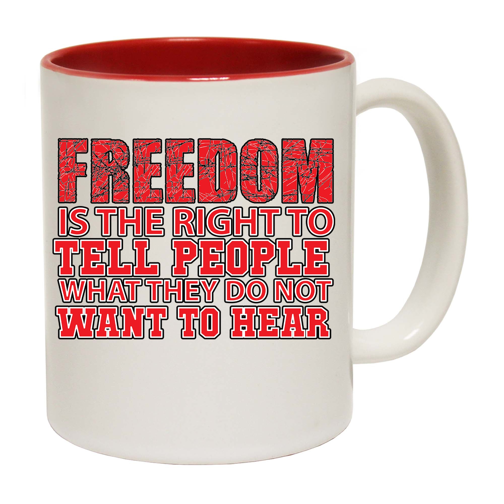Freedom Political - Funny Coffee Mug