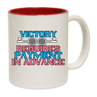 Badminton Victory Requires Payment - Funny Coffee Mug