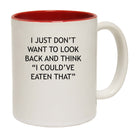 I Couldve Eaten That - Funny Coffee Mug