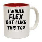 I Would Flex But I Like This Top Gym Bodybuilding - Funny Coffee Mug
