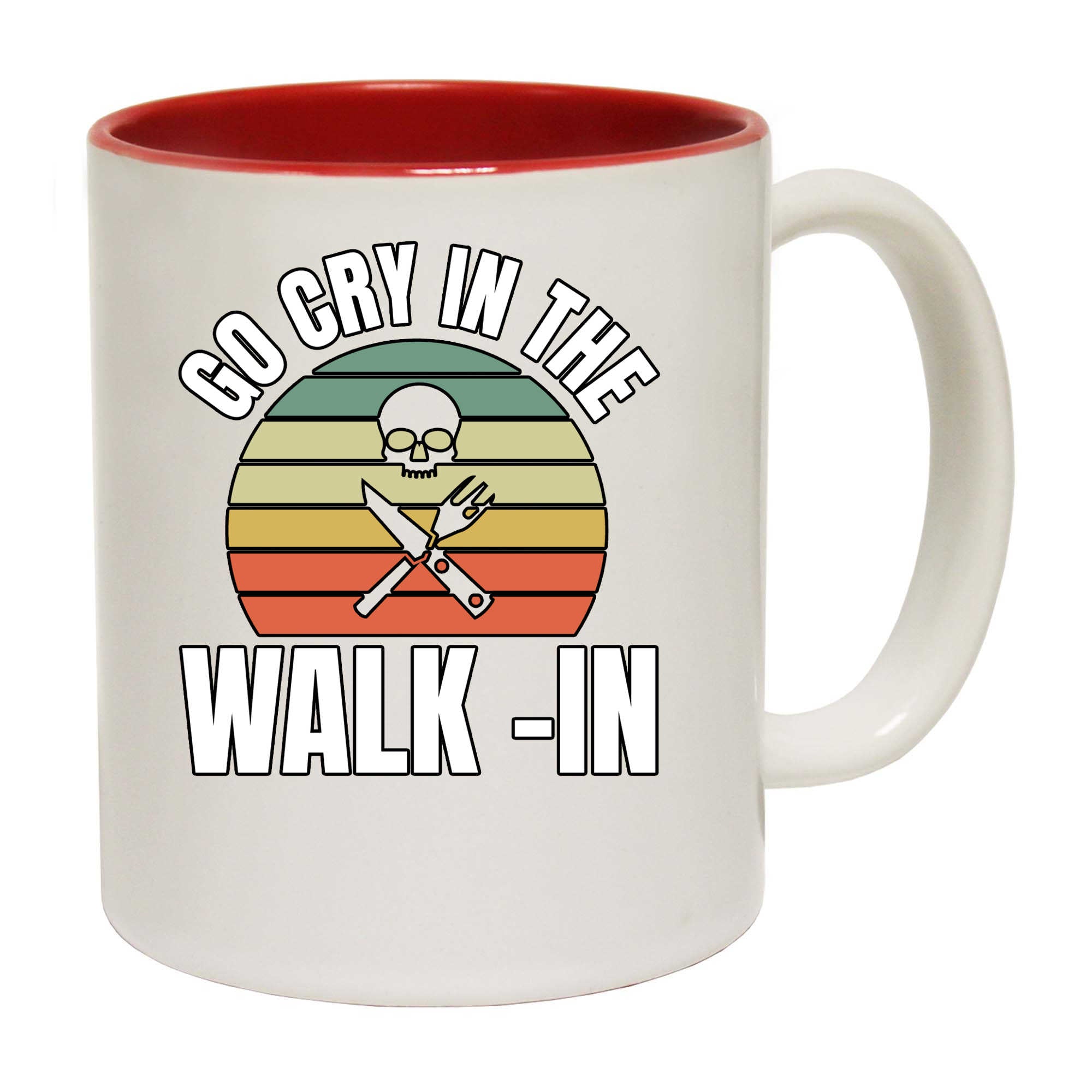Go Cry In The Walk In Chef Cooking - Funny Coffee Mug