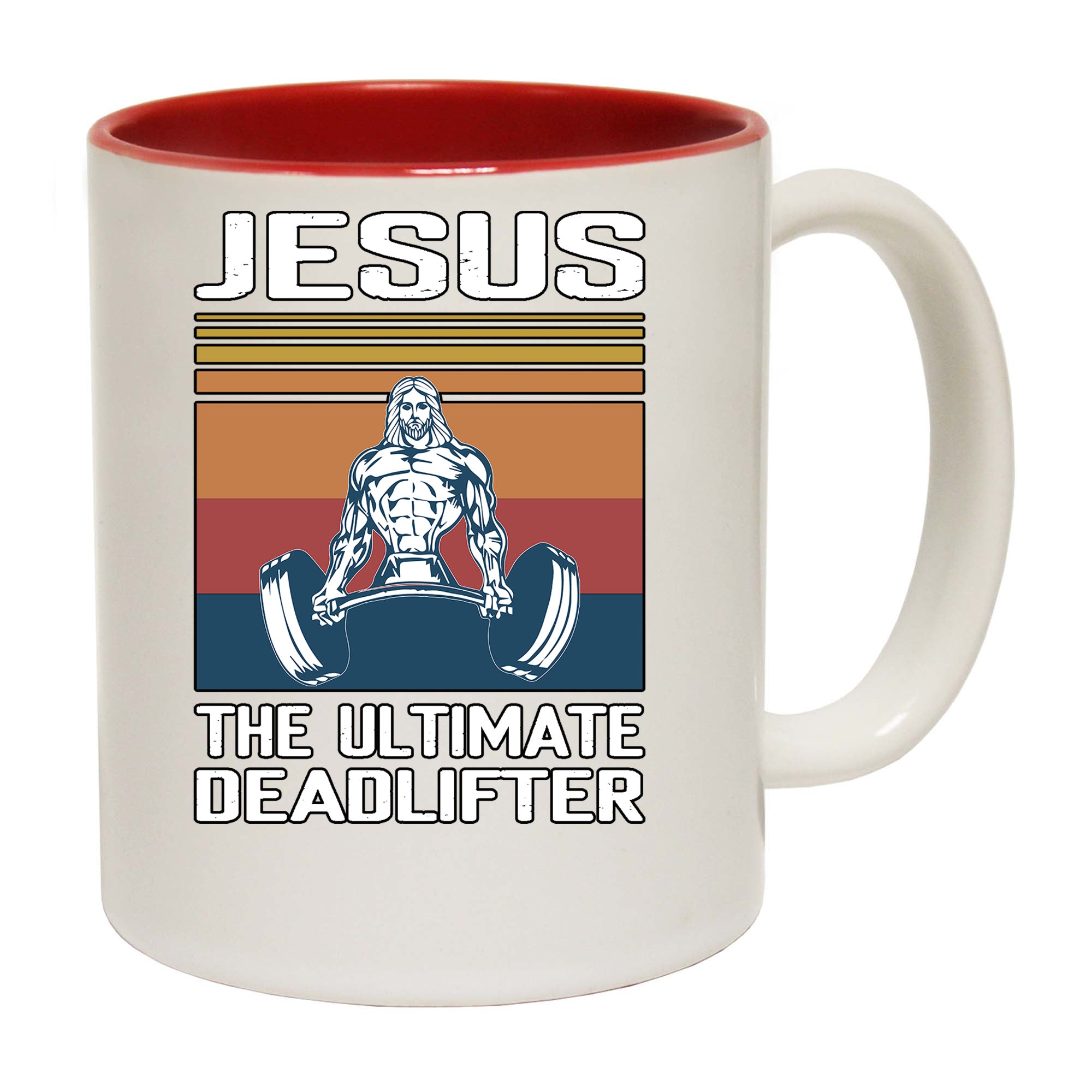 Jesus The Ultimate Deadlifter God Christian - Funny Coffee Mug