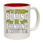 Sailing Im Either Boating Or Thinking About It - Funny Coffee Mug