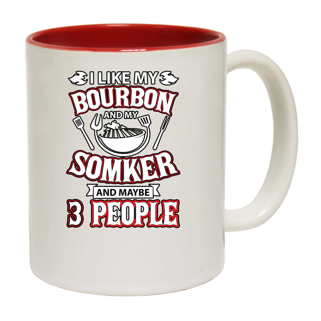 I Like Bourbon My Smoker 3 People Funny Bbq - Funny Coffee Mug