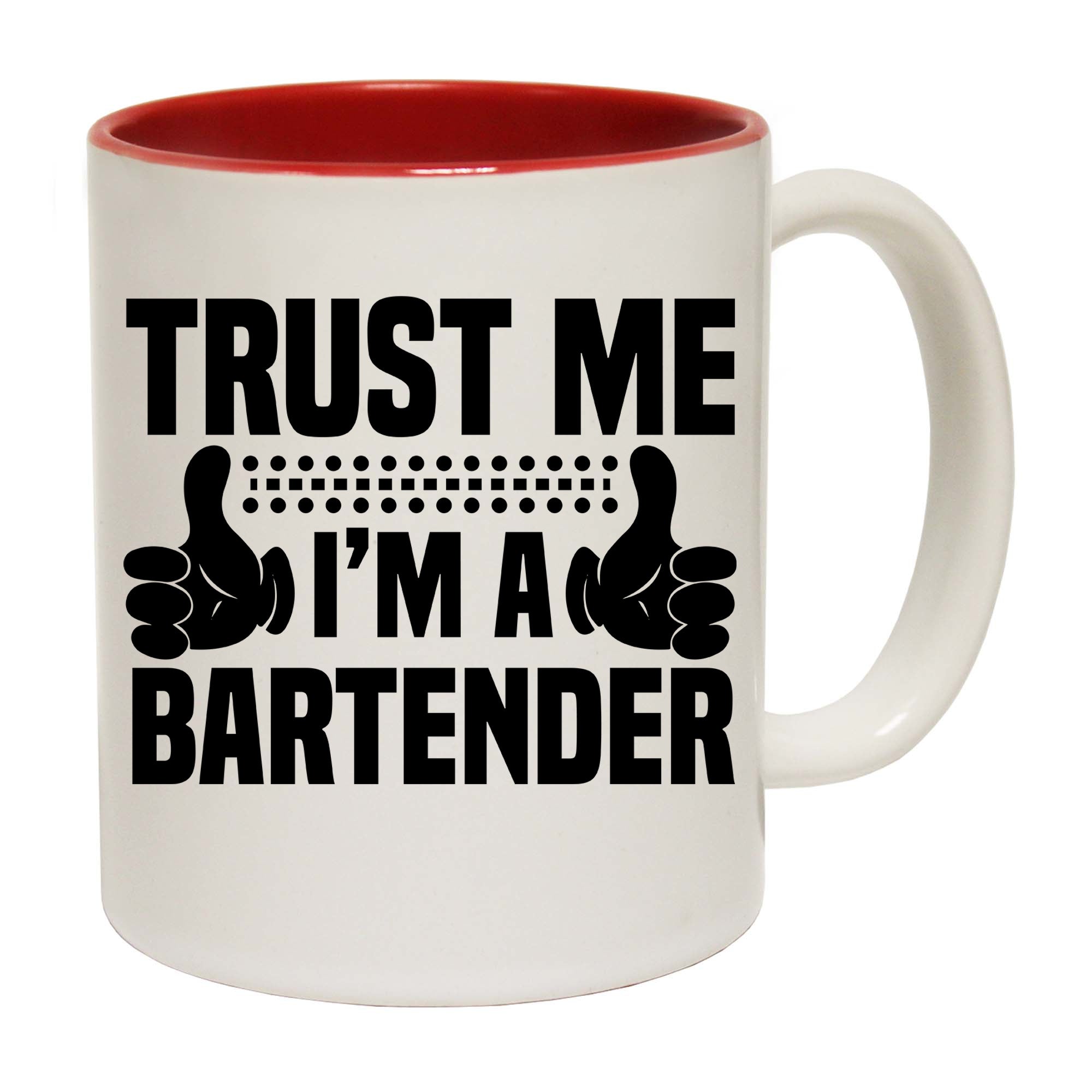 Trust Me Im A Bartender Pub Hotel - Funny Coffee Mug