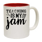 Teaching Is My Jam Teacher School - Funny Coffee Mug