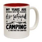 My Years Two Seasons Camping - Funny Coffee Mug