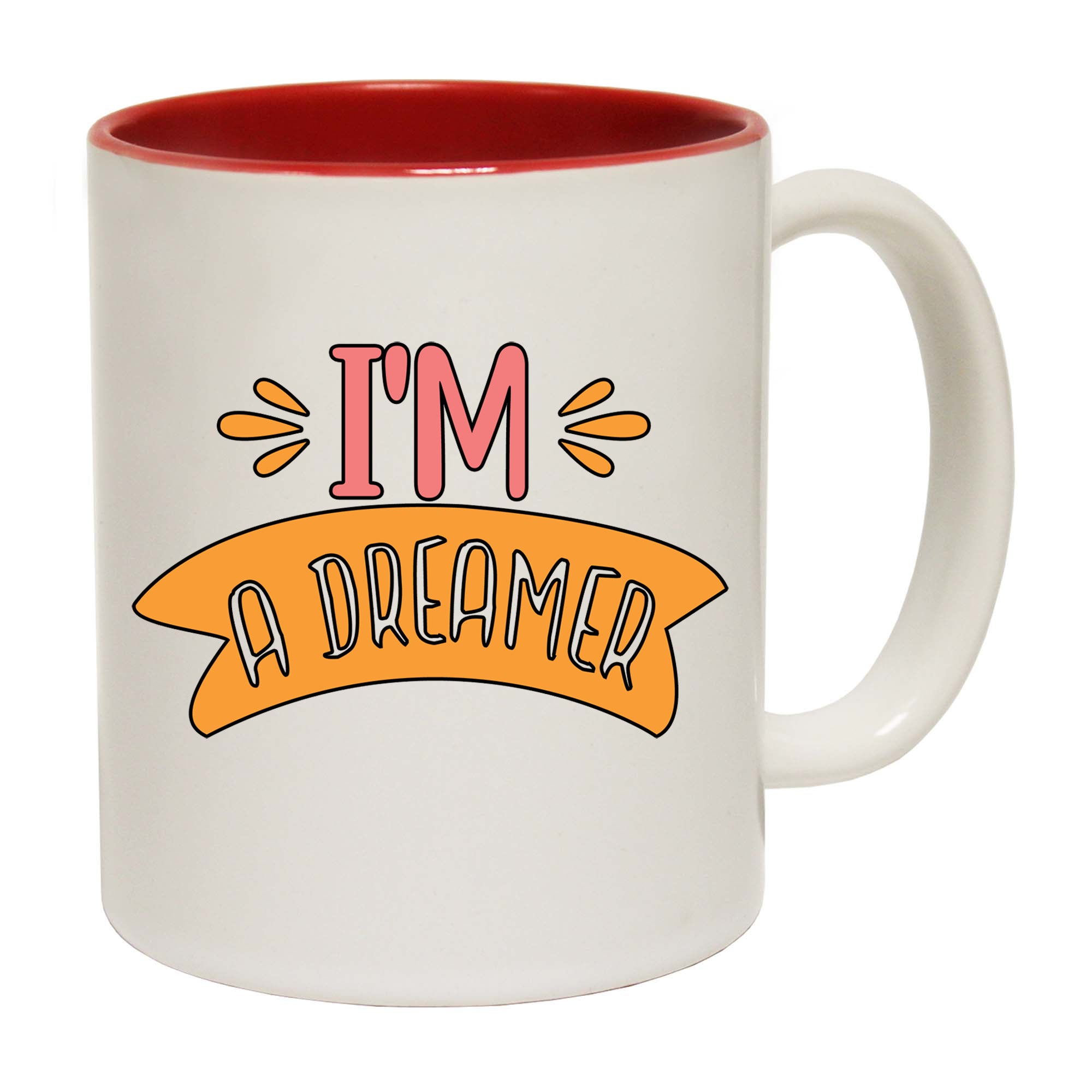 Im A Dreamer - Funny Coffee Mug