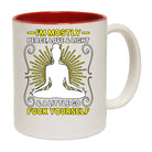 Yoga Mostly Peace Love And Light - Funny Coffee Mug