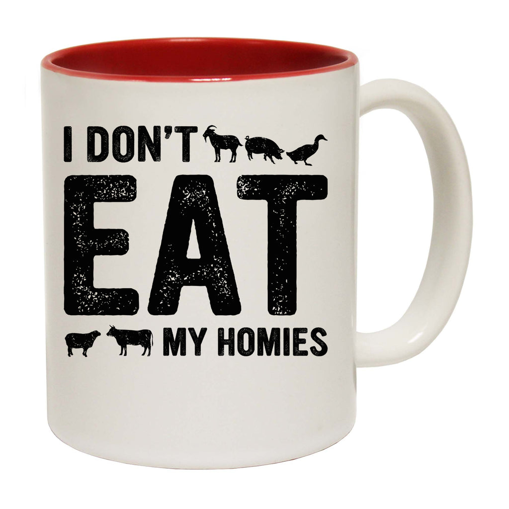 I Dont Eat My Homies Vegan Food - Funny Coffee Mug