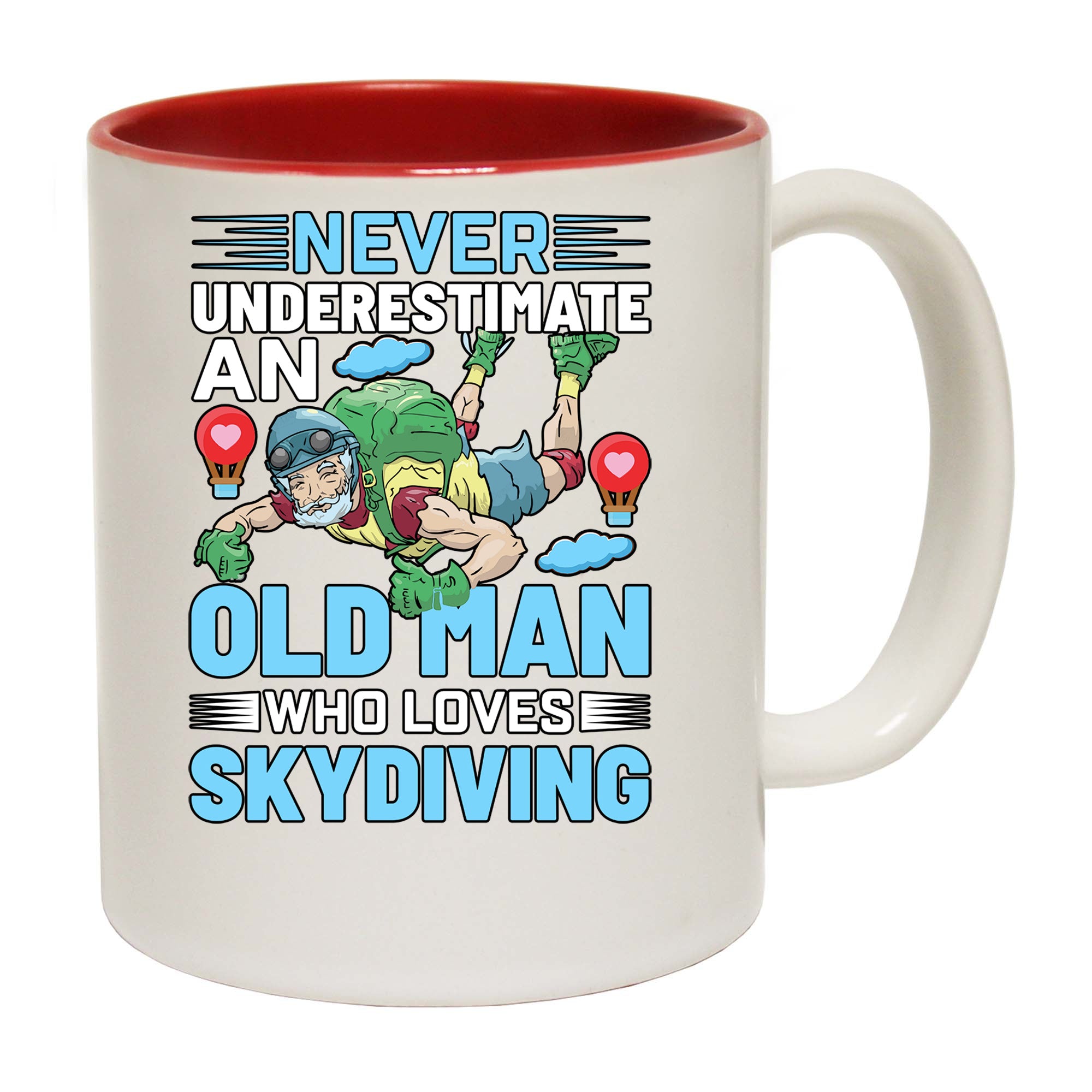 Never Underestimate An Old Man Skydiving - Funny Coffee Mug