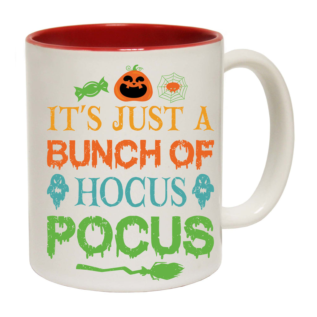 Its All A Bunch Of Hocus Pocus Halloween Trick Or Treat - Funny Coffee Mug